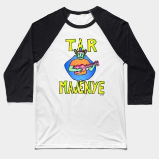 Tar Majenye Baseball T-Shirt